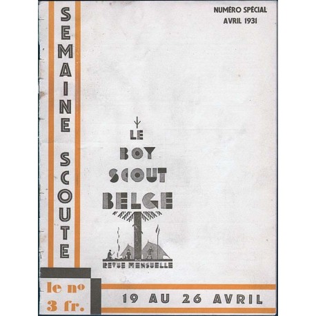 Le Boy Scout Belge: Abril de 1931