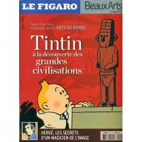 Le Figaro / Beaux Arts - Tintin, à la découverte des grandes Civilisations
